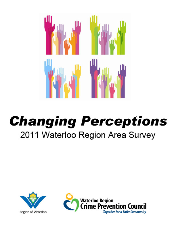 Report: Changing Perceptions 2011 Waterloo Region Area Survey