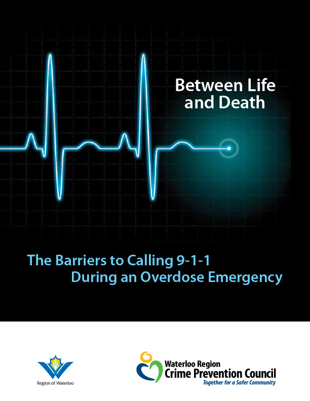Report: Between Life and Death - The Barriers to Calling 911 During an Overdose Emergency