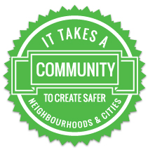 it takes a community to create safer neighbourhods & cities