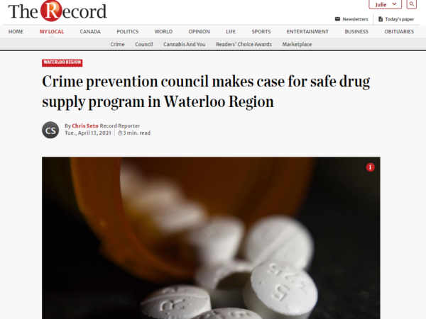 Crime prevention council makes case for safe drug supply program in Waterloo Region. KW Record Article