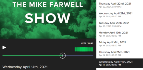 Image: The Mike Farwell Show April 14, 2021